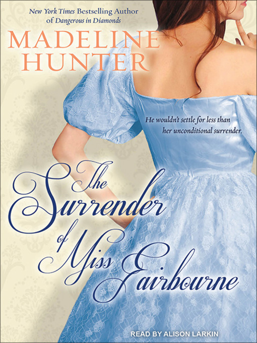 Title details for The Surrender of Miss Fairbourne by Madeline Hunter - Wait list